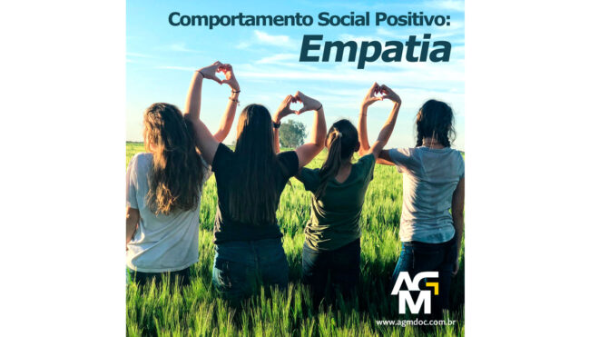 Comportamento Social Positivo: Empatia